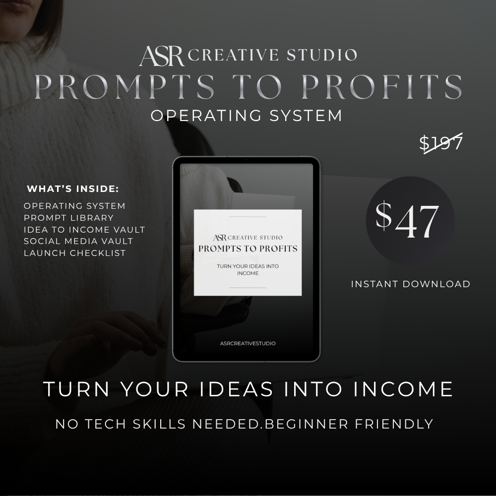 ASR Creative Studio- Prompts to Profits Operating System